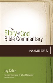Numbers : Story of God Bible Commentary cover image