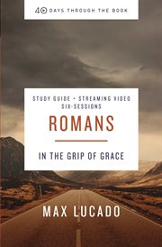 Romans Study Guide : In the Grip of Grace cover image