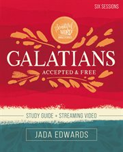 Galatians Study Guide : Accepted and Free cover image