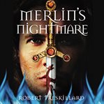 Merlin's Nightmare cover image