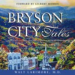 BRYSON CITY TALES cover image