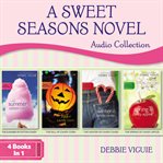 A sweet seasons novel audio collection cover image