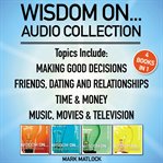 Wisdom on ... audio collection : 4 Books in 1 cover image