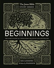 Beginnings Study Guide : Jesus Bible Study cover image