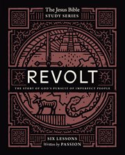 Revolt Study Guide : Jesus Bible Stud cover image