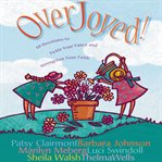 OverJoyed!: devotions to tickle your fancy and strengthen your faith cover image