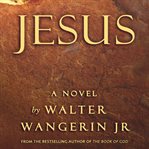 Jesus: a novel cover image