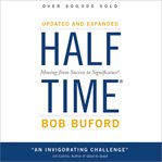 Halftime: moving from success to significance cover image