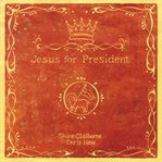 Jesus for president cover image