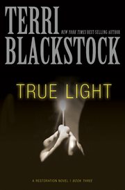 True light : a restoration novel cover image