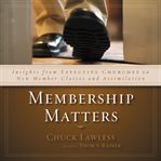 Membership matters cover image