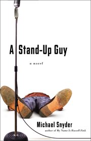 A stand-up guy : a novel cover image