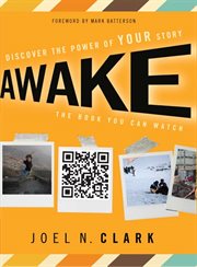 Awake. Discover the Power of Your Story cover image