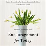 Encouragement for today: devotions for everyday living cover image