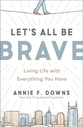 Cover image for Let's All Be Brave