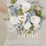 A July bride: a Year of weddings novella cover image