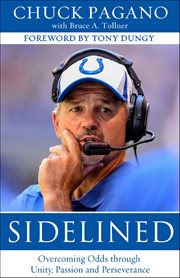 Sidelined : overcoming odds through unity, passion and perseverance cover image