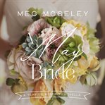 A May bride cover image