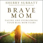 Brave mom cover image