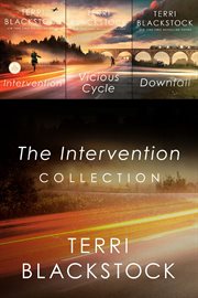 The Intervention Collection : Intervention, Vicious Cycle, Downfall cover image