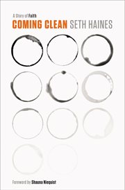 Coming clean : a story of faith cover image