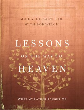 Cover image for Lessons on the Way to Heaven