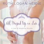 All dressed up in love: a March wedding story cover image