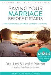 Saving your marriage before it starts. Seven Questions to Ask Before -- and After -- You Marry cover image
