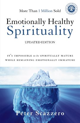 Cover image for Emotionally Healthy Spirituality