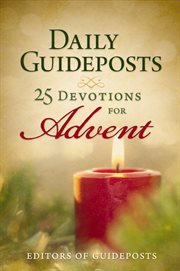 Daily guideposts : 25 devotions for Advent cover image