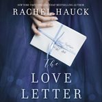 The Love Letter : A Novel cover image