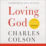 Loving God : The Cost of Being a Christian cover image