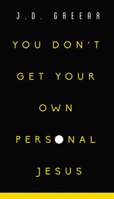 You don't get your own personal jesus cover image
