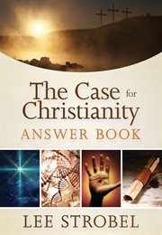 The Case for Christianity answer book cover image