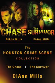 The houston crime scene collection. The Chase, The Survivor cover image