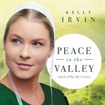 Peace in the valley : Amish of big sky country cover image
