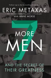 7 more men : and the secret of their greatness cover image