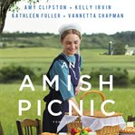 An amish picnic. Four Stories cover image