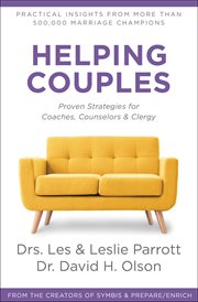 Helping couples : proven strategies for coaches, counselors, and clergy cover image