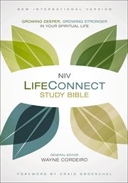 NIV, LifeConnect Study Bible, eBook : Growing Deeper, Growing Stronger in Your Spiritual Life cover image