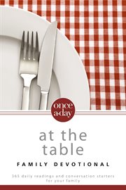 Once-a-day at the table family devotional cover image