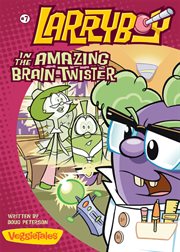 Larryboy and the amazing Brain-twister cover image