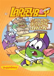 Larryboy in the attack of outback jack cover image