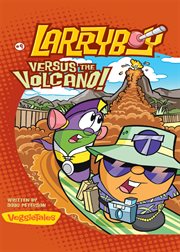 Larryboy, versus the volcano cover image