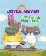 Every which way to pray cover image