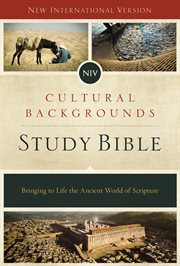 NIV, cultural backgrounds study Bible : bringing to life the ancient world of scripture cover image
