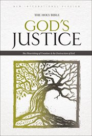 God's justice : the flourishing of creation & the destruction of evil cover image