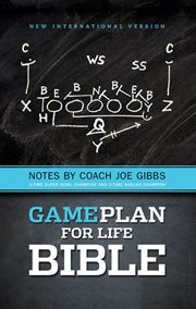 Niv, game plan for life bible. Notes by Joe Gibbs cover image