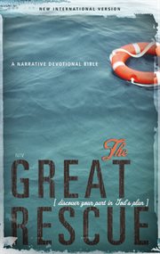 Niv, great rescue. Discover Your Part in God's Plan cover image