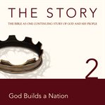 The story: the Bible as one continuing story of God and his people. 2, God builds a nation cover image